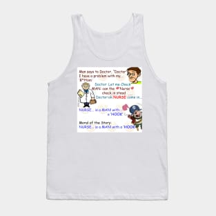 Nurse is a MAN! with a 'HOOK' full Meme Tank Top